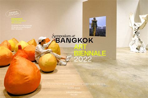 Bangkok Art Biennale: Unconventional Celebrations of Artistic Expression and Social Commentary in a Tropical Metropolis